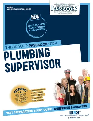 Supervisore di impianti idraulici (C-2583): Guida allo studio dei libretti, volume 2583 - Plumbing Supervisor (C-2583): Passbooks Study Guidevolume 2583