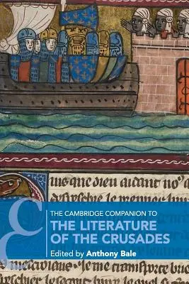 Il Cambridge Companion alla letteratura delle crociate - The Cambridge Companion to the Literature of the Crusades