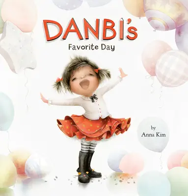 Il giorno preferito di Danbi - Danbi's Favorite Day