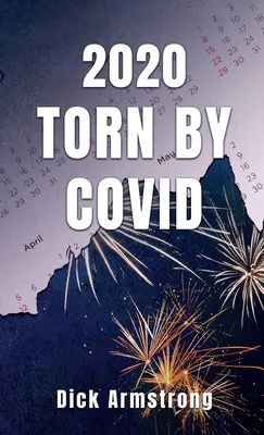 2020 Torn di Covid - 2020 Torn by Covid