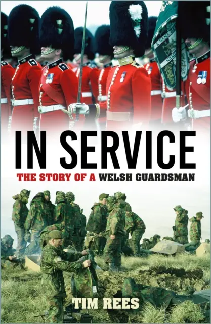 In servizio - La storia di un guardiano del Galles - In Service - The Story of a Welsh Guardsman