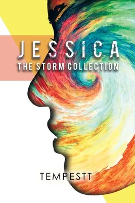 Jessica: La collezione Storm - Jessica: The Storm Collection