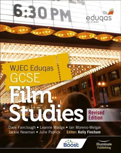 WJEC Eduqas GCSE Film Studies - Libro dello studente - Edizione riveduta - WJEC Eduqas GCSE Film Studies - Student Book - Revised Edition