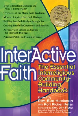Fede interattiva: Il manuale essenziale per la costruzione di comunità interreligiose - Interactive Faith: The Essential Interreligious Community-Building Handbook