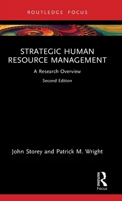 Gestione strategica delle risorse umane: Una panoramica della ricerca - Strategic Human Resource Management: A Research Overview