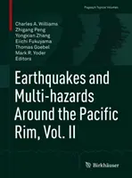 Terremoti e rischi multipli intorno all'area del Pacifico, Vol. II - Earthquakes and Multi-Hazards Around the Pacific Rim, Vol. II