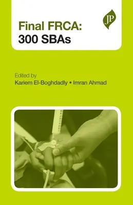 FRCA finale: 300 SBA - Final FRCA: 300 SBAs