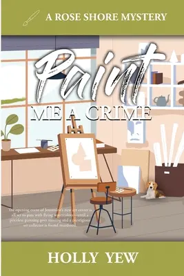 Dipingimi un crimine - Paint Me a Crime