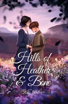 Colline di erica e ossa - Hills of Heather and Bone