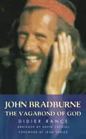 John Bradburne - Il vagabondo di Dio - John Bradburne - The Vagabond of God