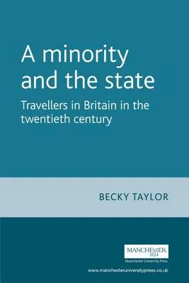 Una minoranza e lo Stato: I viaggiatori in Gran Bretagna nel XX secolo - A minority and the state: Travellers in Britain in the twentieth century