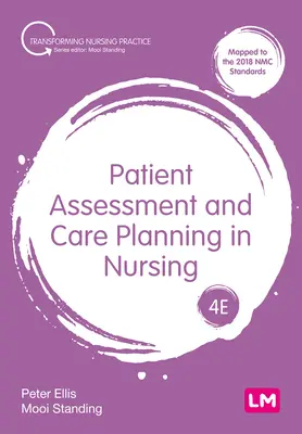 Valutazione del paziente e pianificazione dell'assistenza infermieristica - Patient Assessment and Care Planning in Nursing
