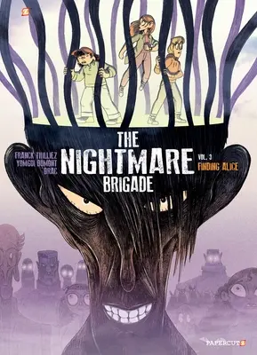 La brigata dell'incubo Vol. 3: Alla ricerca di Alice - Nightmare Brigade Vol. 3: Finding Alice