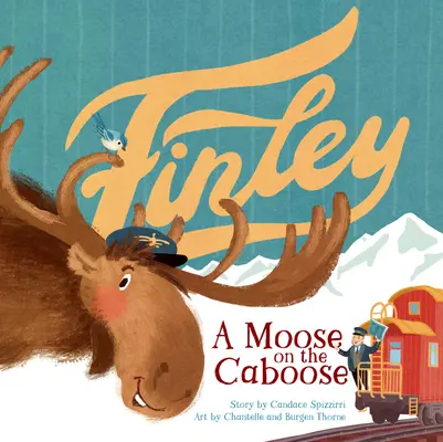 Finley: Un alce in carrozza - Finley: A Moose on the Caboose
