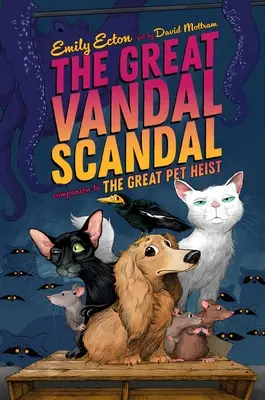 Il grande scandalo dei vandali - The Great Vandal Scandal