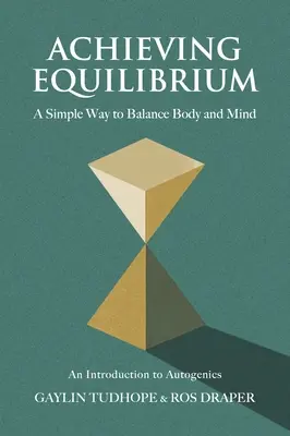 Raggiungere l'equilibrio: Un modo semplice per equilibrare corpo e mente - Achieving Equilibrium: A Simple Way to Balance Body and Mind