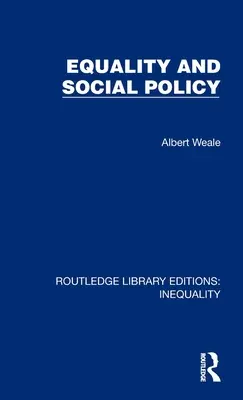 Uguaglianza e politica sociale - Equality and Social Policy