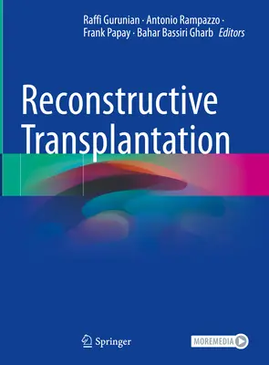 Trapianto ricostruttivo - Reconstructive Transplantation
