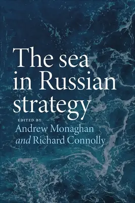 Il mare nella strategia russa - The Sea in Russian Strategy