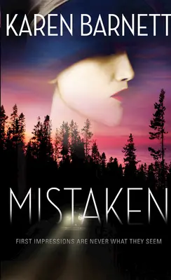 Errore: Le prime impressioni non sono mai quelle che sembrano - Mistaken: First Impressions Are Never What They Seem