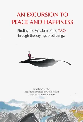 La via della pace interiore: Trovare l'essenza del DAO attraverso i detti di Zhuangzi - The Way to Inner Peace: Finding the Essence of DAO Through the Sayings of Zhuangzi