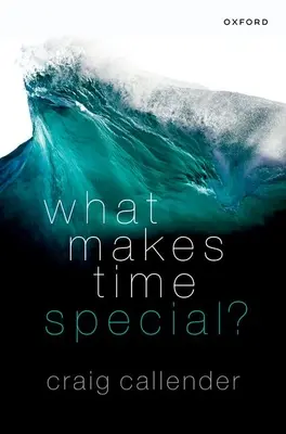 Che cosa rende speciale il tempo? - What Makes Time Special?