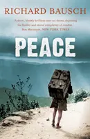 Pace (Bausch Richard (Autore)) - Peace (Bausch Richard (Author))