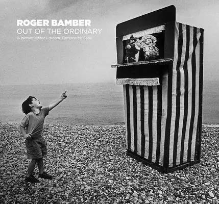 Roger Bamber: Fuori dall'ordinario - Roger Bamber: Out of the Ordinary