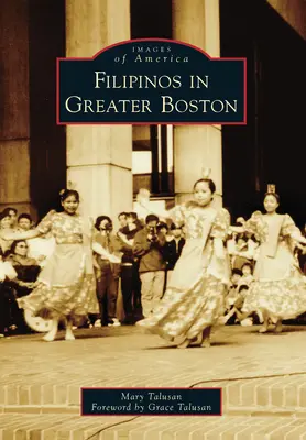 I filippini nella Grande Boston - Filipinos in Greater Boston