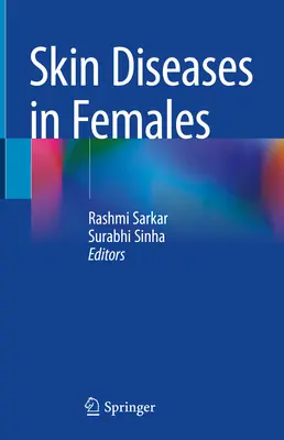Malattie della pelle nelle donne - Skin Diseases in Females
