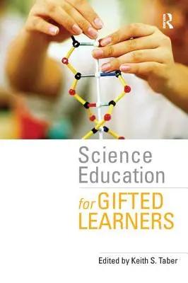 Educazione scientifica per studenti dotati - Science Education for Gifted Learners