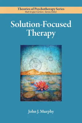 Terapia orientata alla soluzione - Solution-Focused Therapy
