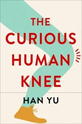 Il curioso ginocchio umano - The Curious Human Knee
