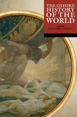 La storia del mondo di Oxford - The Oxford History of the World