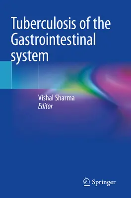 Tubercolosi del sistema gastrointestinale - Tuberculosis of the Gastrointestinal System