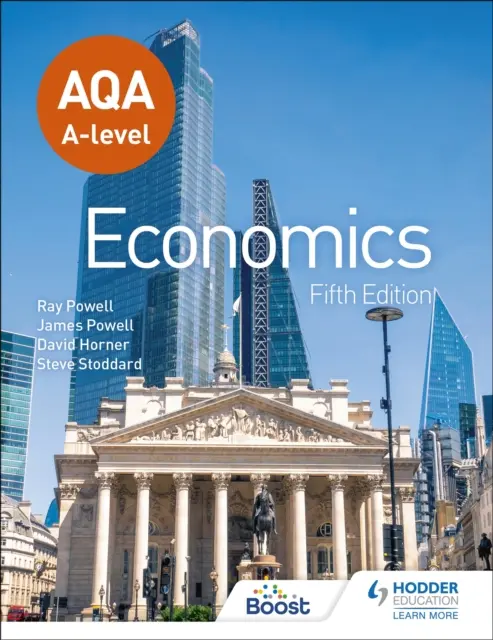 AQA A-level Economics Quinta Edizione - AQA A-level Economics Fifth Edition