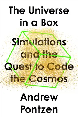 L'universo in una scatola: Simulazioni e ricerca del codice del cosmo - The Universe in a Box: Simulations and the Quest to Code the Cosmos