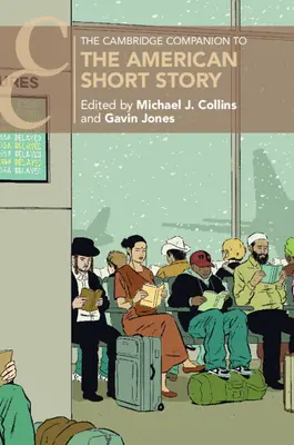 Il Cambridge Companion al racconto americano - The Cambridge Companion to the American Short Story
