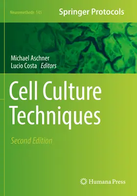 Tecniche di coltura cellulare - Cell Culture Techniques