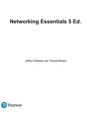 Elementi essenziali di rete: Un libro di testo Comptia Network+ N10-007 - Networking Essentials: A Comptia Network+ N10-007 Textbook