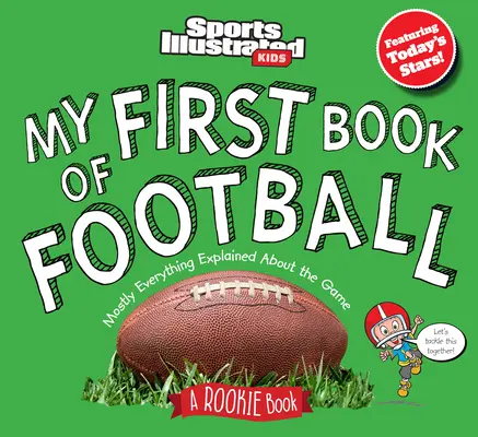 Il mio primo libro di calcio: Un libro per principianti - My First Book of Football: A Rookie Book
