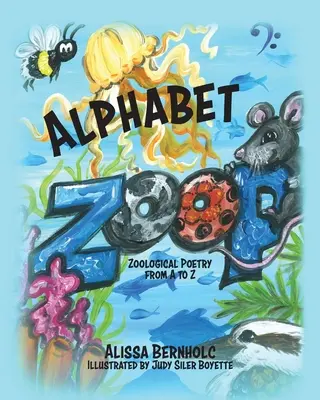 Alfabeto ZooP: poesia zoologica dalla A alla Z - Alphabet ZooP: Zoological Poetry From A to Z