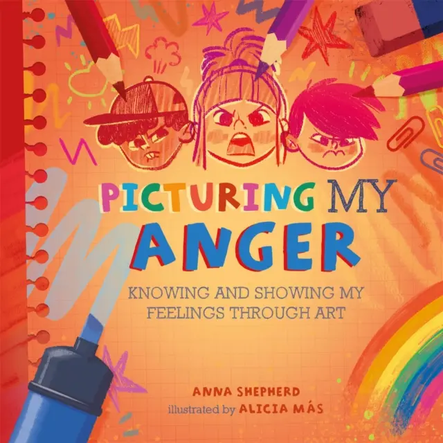 All the Colours of Me: Picturing My Anger - Conoscere e mostrare i miei sentimenti attraverso l'arte - All the Colours of Me: Picturing My Anger - Knowing and showing my feelings through art