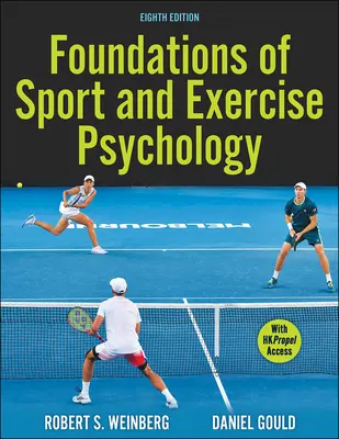 Fondamenti di psicologia dello sport e dell'esercizio fisico - Foundations of Sport and Exercise Psychology