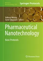 Nanotecnologia farmaceutica: Protocolli di base - Pharmaceutical Nanotechnology: Basic Protocols