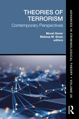 Teorie del terrorismo: Prospettive contemporanee - Theories of Terrorism: Contemporary Perspectives