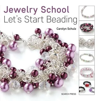 Scuola di gioielleria: Iniziamo a bordare - Jewelry School: Let's Start Beading