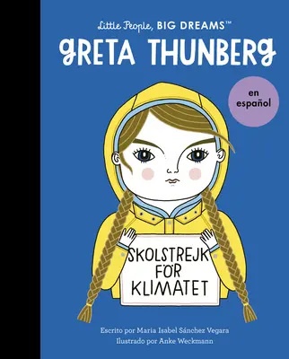 Greta Thunberg (edizione spagnola) - Greta Thunberg (Spanish Edition)