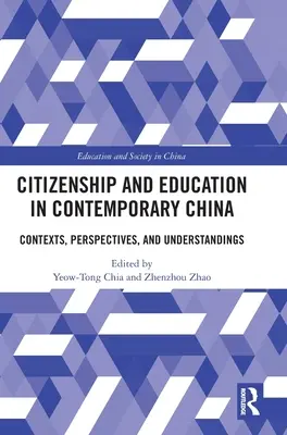 Cittadinanza ed educazione nella Cina contemporanea: Contesti, prospettive e comprensioni - Citizenship and Education in Contemporary China: Contexts, Perspectives, and Understandings