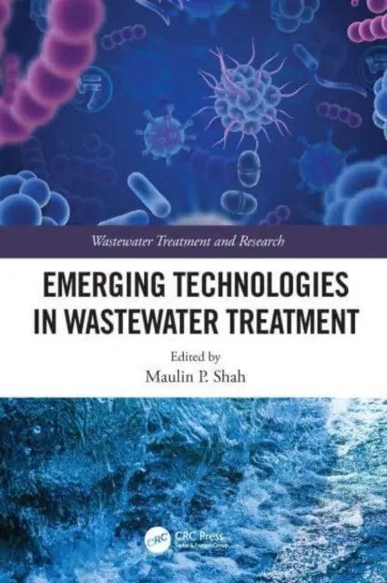 Tecnologie emergenti nel trattamento delle acque reflue - Emerging Technologies in Wastewater Treatment